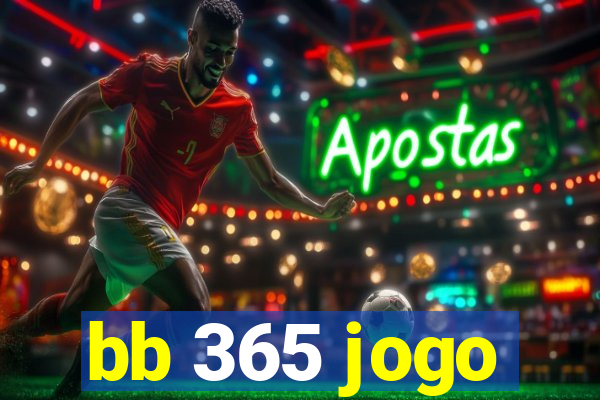 bb 365 jogo